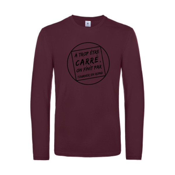 cercle vicieux - t shirt- manches- longues- original- humour- Burgundy impression Face