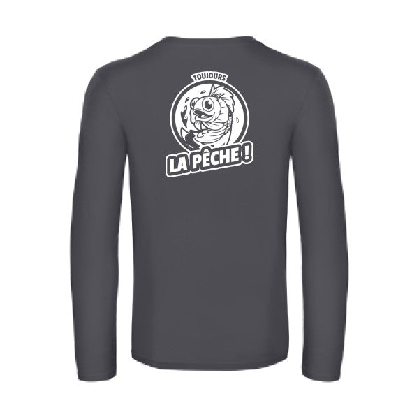 toujours la peche  - t shirt- manches- longues- original- humour- Dark Grey impression Dos