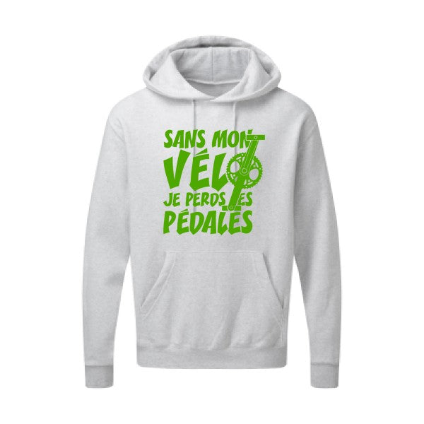 Sans mon vélo, je perds les pédales ! |Sweat  capuche humoristique Vert pomme 