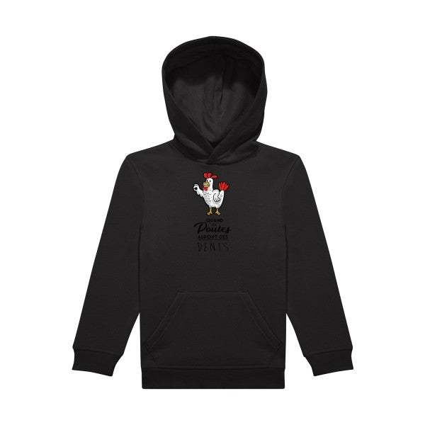 sweat capuche enfant Black quand-les-poules-auront-des-dents