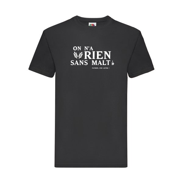 T-shirt|On n'a rien sans malt |Blanc |Fruit of the loom 205  G