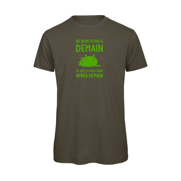T-shirt original - Ne-remets-pas-a-demain-