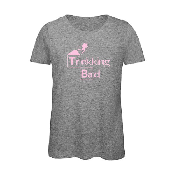 T shirt humour bio femme   femme bio|Trekking bad Rose 