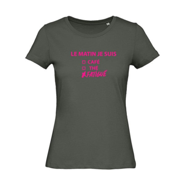 T shirt humour bio femme   femme bio|Le matin je suis... Rose Fluo 