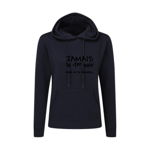 JAMAIS... Noir |Sweat original à capuche Femme