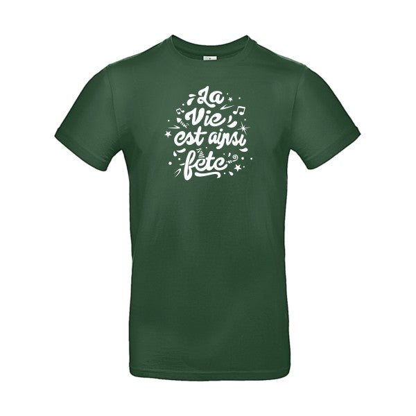 La vie est ainsi fête Blanc B&C - E190 T-shirt