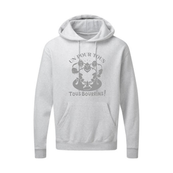 Un pour tous, Tous bourrins ! |Sweat  capuche humoristique Gris 