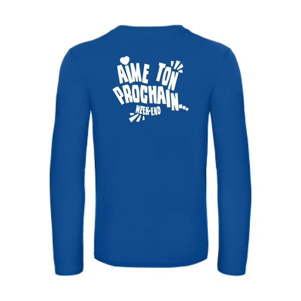aime ton prochain  - t shirt- manches- longues- original- humour- Royal Blue impression Dos