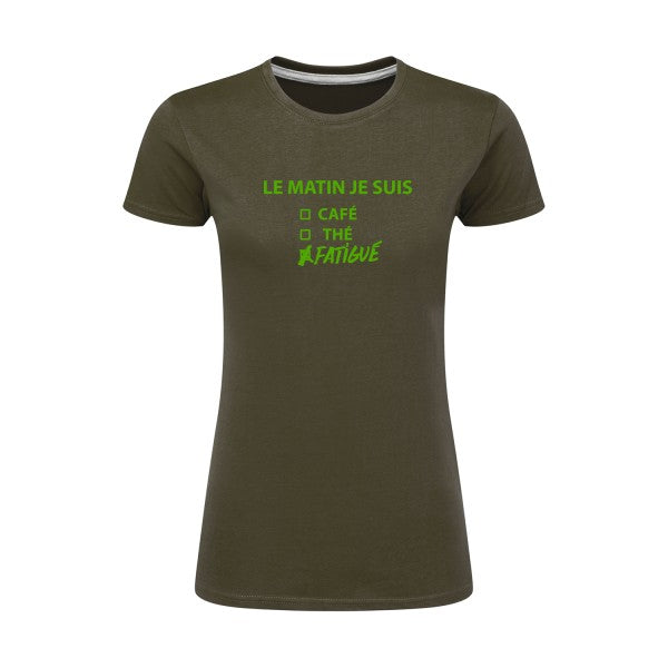 Le matin je suis...| Vert pomme |T shirt original femme|SG