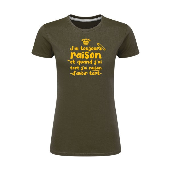 J'ai toujours raison  |jaune Or |T shirt original femme|SG