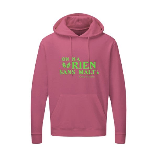 On n'a rien sans malt |Sweat  capuche humoristique Vert fluo 