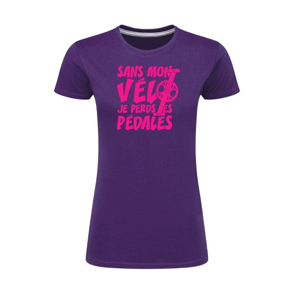 Sans mon vélo, je perds les pédales ! | Rose Fluo |T shirt original femme|SG