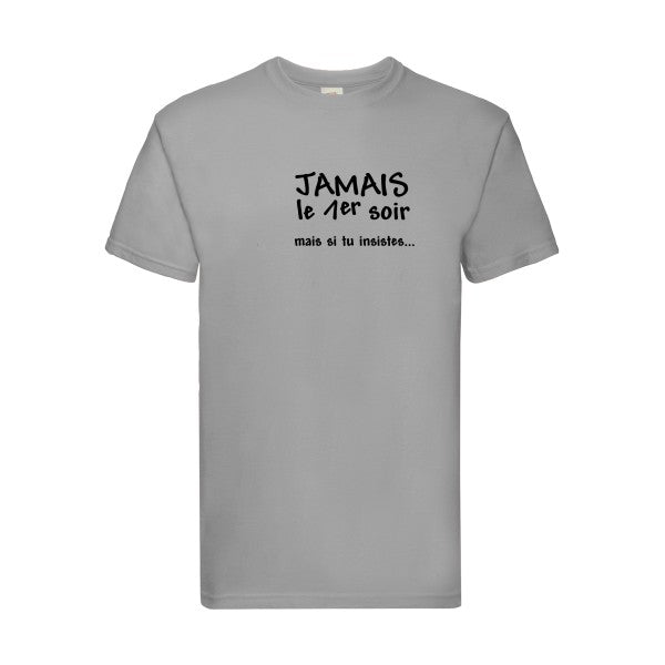 T-shirt|JAMAIS... |flex Noir| Fruit of the loom 205 g 