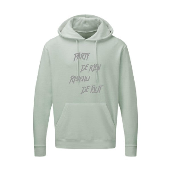 Parti de rien |Sweat  capuche humoristique Gris 