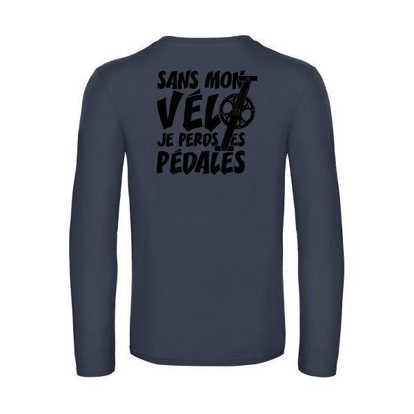 sans mon velo je perds les pedales  - t shirt- manches- longues- original- humour- Navy impression Dos
