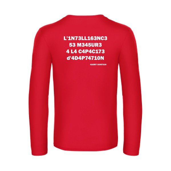 l -intelligence - t shirt- manches- longues- original- humour- Red impression Dos
