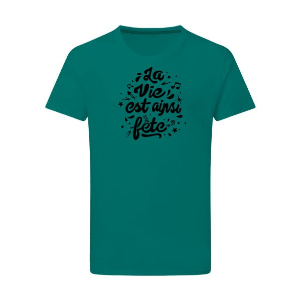 La vie est ainsi fête - Flex noir Tshirt original Emerald Green  2XL