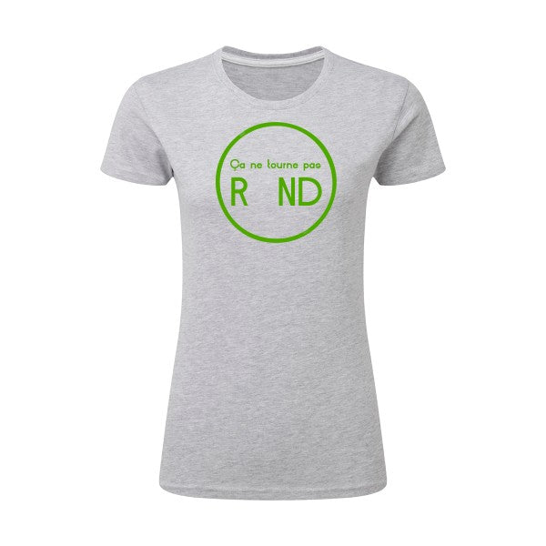 ça ne tourne pas rond !| Vert pomme |T shirt original femme|SG