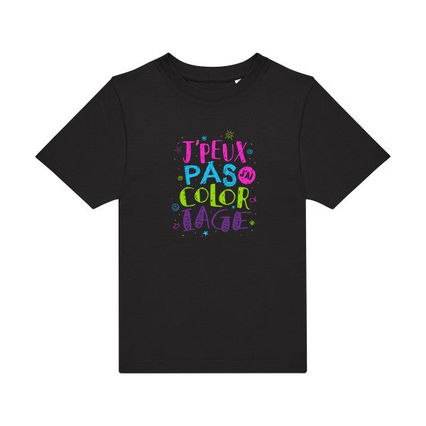 t-shirt humour enfant -J-peux-pas-j-ai-coloriage- couleur  Black