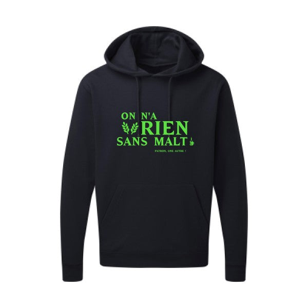 On n'a rien sans malt |Sweat  capuche humoristique Vert fluo 