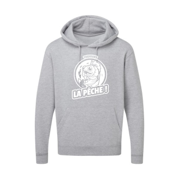 Toujours la pêche ! |Sweat  capuche humoristique Blanc 