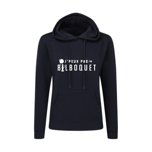 J'ai bilboquet |Sweat original à capuche Femme