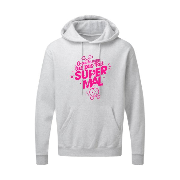 Ce qui ne nous tue pas Rose Fluo SG - Hooded Sweatshirt Sweat capuche