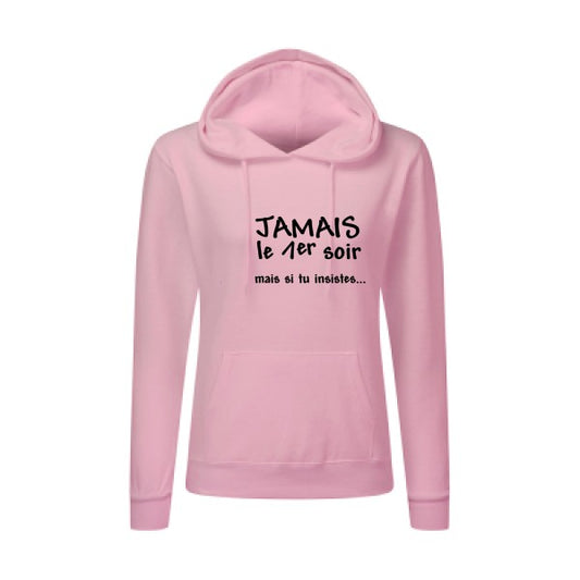 JAMAIS... Noir |Sweat original à capuche Femme