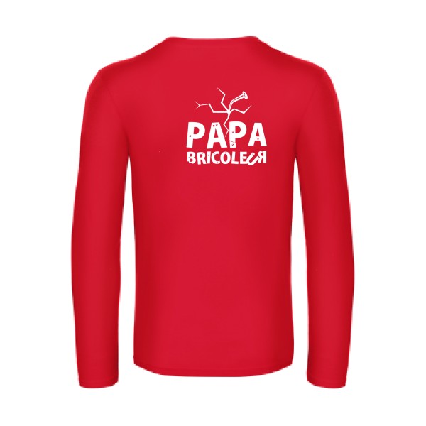 papa bricoleur - t shirt- manches- longues- original- humour- Red impression Dos