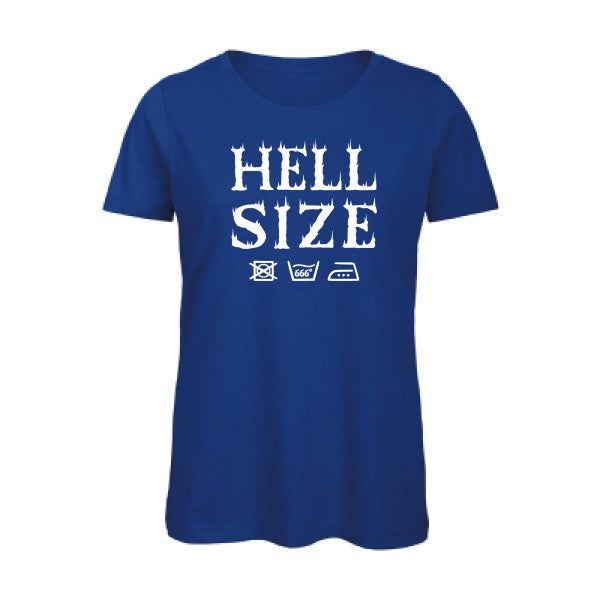 T shirt humour bio femme   femme bio|HELL SIZE ! Blanc 