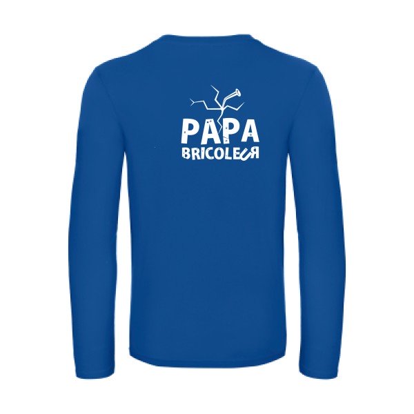 papa bricoleur - t shirt- manches- longues- original- humour- Royal Blue impression Dos