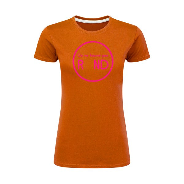 ça ne tourne pas rond !| Rose Fluo |T shirt original femme|SG