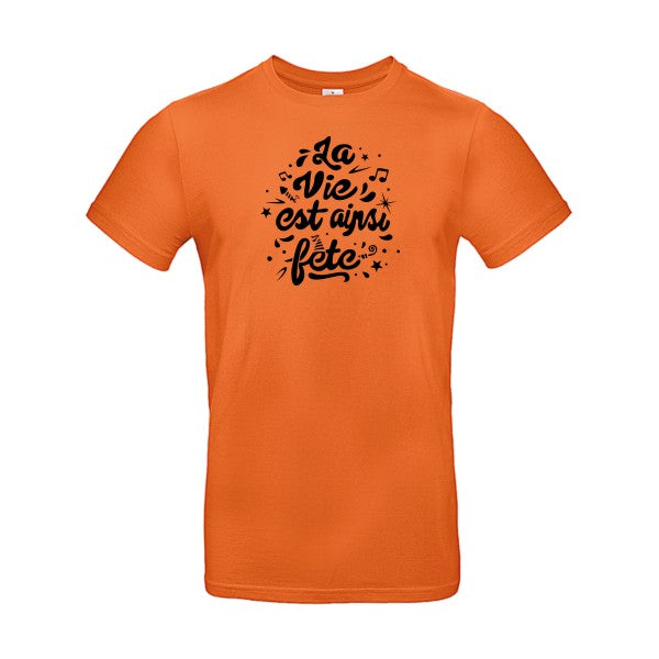 La vie est ainsi fête Flex noir |E190 T-shirt|Urban Orange||2XL