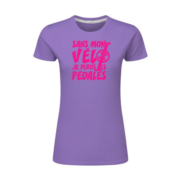 Sans mon vélo, je perds les pédales ! | Rose Fluo |T shirt original femme|SG