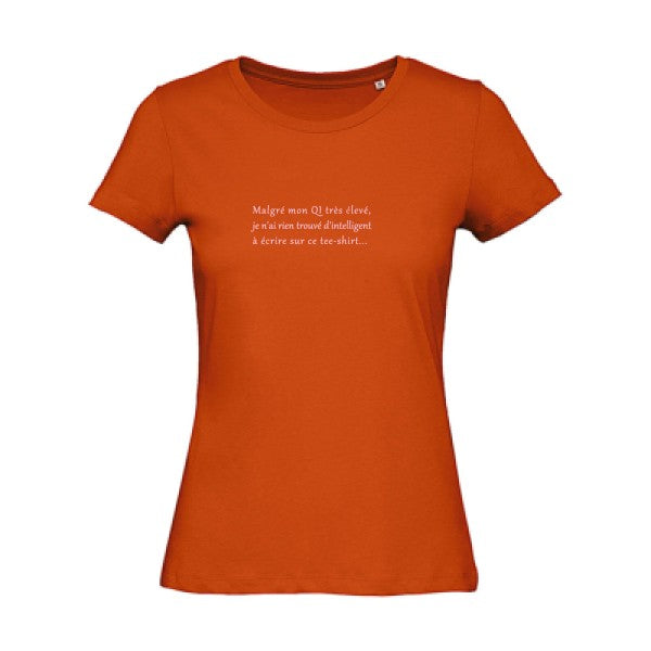 T shirt humour bio femme   femme bio|QI Rose 