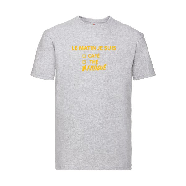 T-shirt|Le matin je suis... |flex jaune Or| Fruit of the loom 205 g 