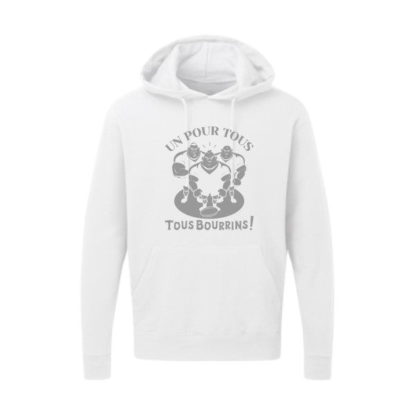 Un pour tous, Tous bourrins ! |Sweat  capuche humoristique Gris 