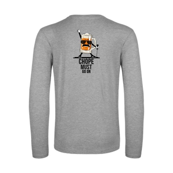 chope-must-go-on-t-shirt-manches-longues-original-humour -Sport Grey