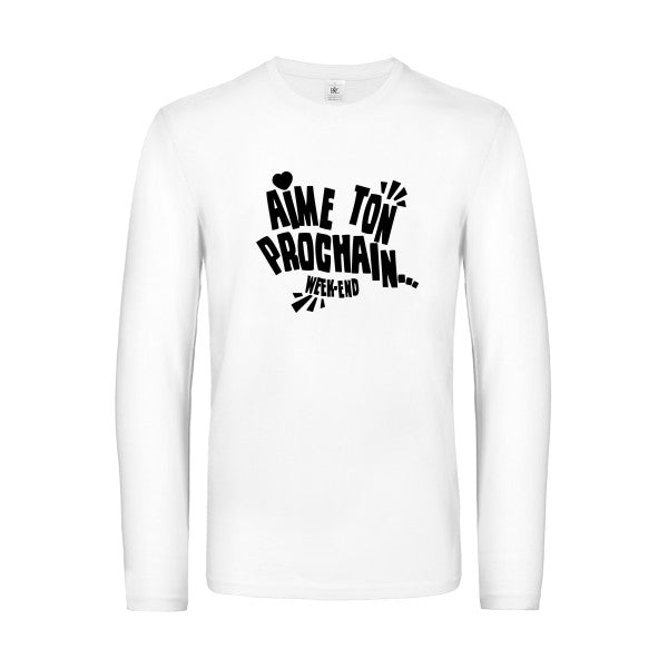 aime ton prochain  - t shirt- manches- longues- original- humour- White impression Face
