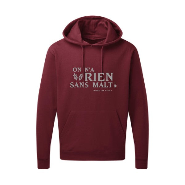 On n'a rien sans malt |Sweat  capuche humoristique Gris 