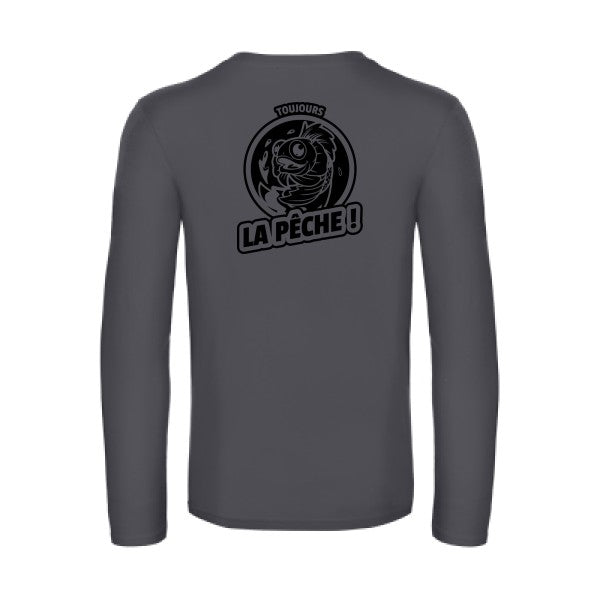 toujours la peche  - t shirt- manches- longues- original- humour- Dark Grey impression Dos