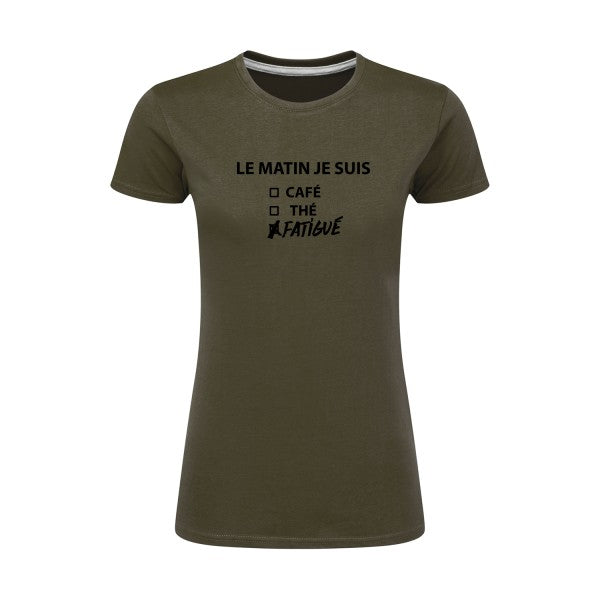 Le matin je suis...| Noir |T shirt original femme|SG