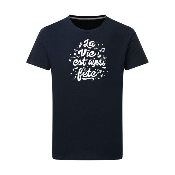 La vie est ainsi fête - Flex Blanc Tshirt original Navy  5XL