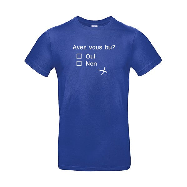 Avez vous bu ? B&C - E190 T-shirt|Cobalt Blue||2XL