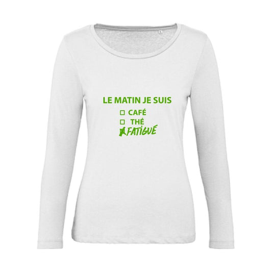 Le matin je suis... Vert pomme |   T shirt manches longues femme|100% bio