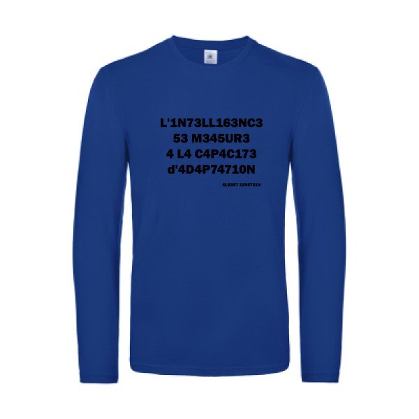 l -intelligence - t shirt- manches- longues- original- humour- Royal Blue impression Face